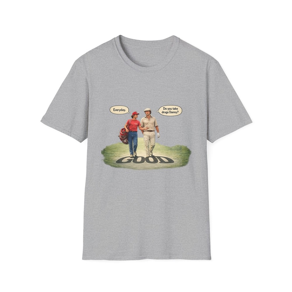 caddyshack take drugs danny T-Shirt | Retro Golf Illustration