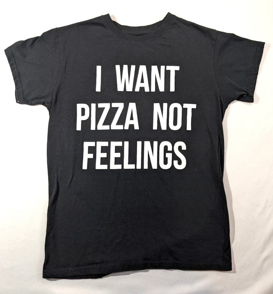 Brisco Brands Men’s “I Want Pizza Not Feelings” Black T-Shirt Size M Cotton Blen