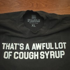 That’s a Awful Lot of Cough Syrup Measurement Black/White XL Tee Shirt Brand New