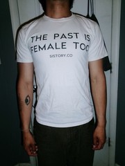 the past is female too white graphic t-shirt