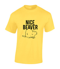 NICE BEAVER MENS T SHIRT FUNNY RUDE TOP JOKE GIFT IDEA COMEDY MEME COOL NEW