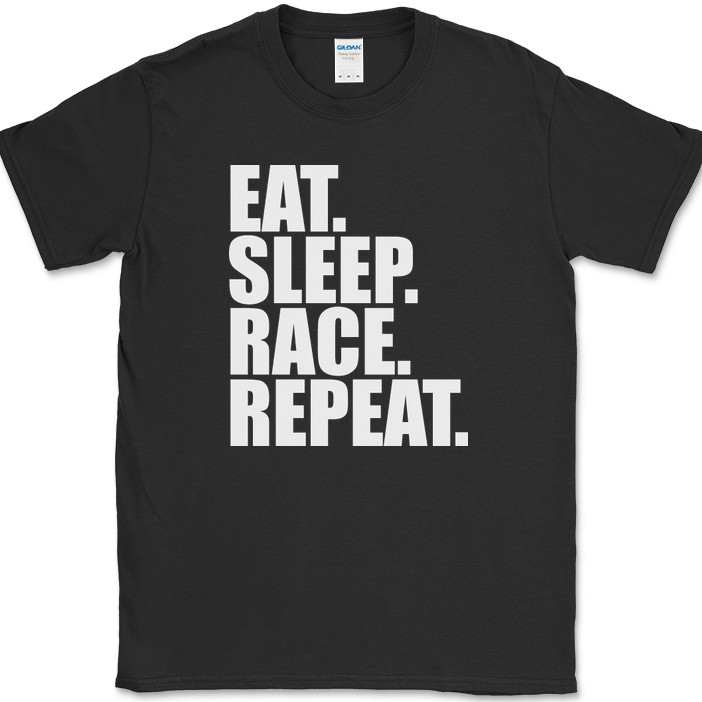 Eat Sleep Race Repeat T-Shirt Funny Racing Cars Trucks Bikes Gift Tee
