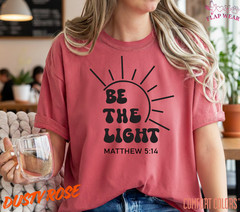 Unisex Be The Light T-Shirt, Men T shirt,Women T shirt Gift Religion Top Matthew