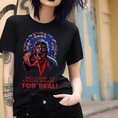 Welcome To Fright Night For Real! Fright Night Horror Movie T-Shirt Black S-3XL