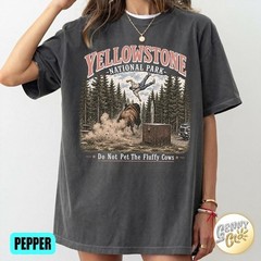 Yellowstone Do Not Pet The Fluffy Cows Comfort Colors Shirt, Wildlife Lover Gift