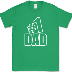 Number One #1 Dad T-Shirt Funny Fathers Day Humor Novelty Gift Tee