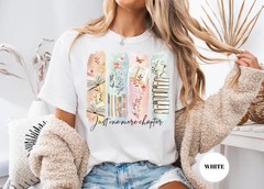 Floral One More Chapter Book Lover Reading Library Literature Comfort Tee