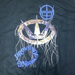 Retro Prong Prove You Wrong Unisex Cotton T-Shirt XL Metal Band