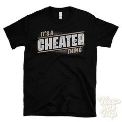 IT’S A CHEATER THING T-SHIRT name surname funny family gift idea