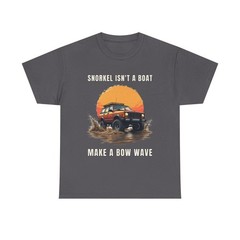 Bow Wave Wisdom T-Shirt Graphic Tee for Off Road Mud Truck SUV Lovers Gift