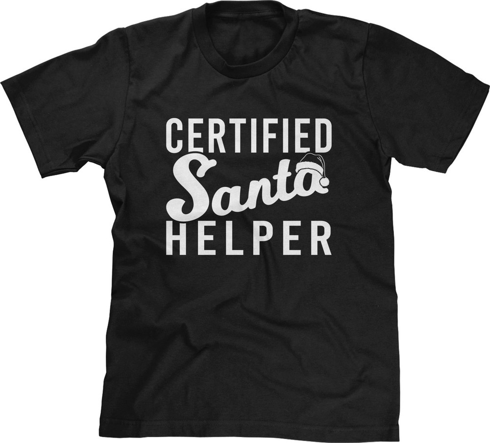 Certified Santa Helper Parent Xmas Holiday Mom Dad Uncle Aunt Christmas Mens Tee