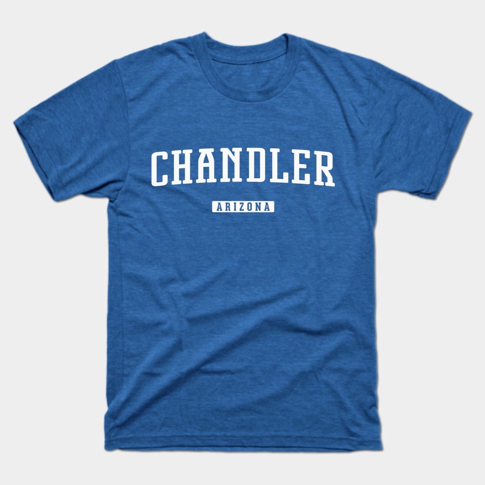 Chandler Shirt | Chandler Arizona T-Shirt | East Valley, Phoenix, Chandler Gift