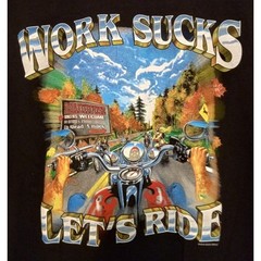 Hot Leathers Unisex Biker T-Shirt Work Sucks Lets Ride Graphic Motorcycle SZ XL