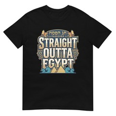 Straight Outta Egypt Biblical Exodus Funny Passover T-Shirt
