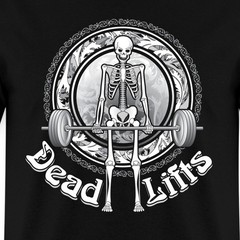 Dead Lifts Skeleton Weightlifting Men’s T-Shirt