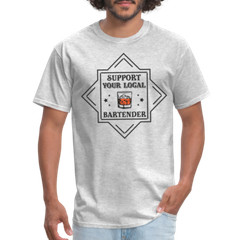 Support Your Local Bartender T-Shirt (Drinking Graphic Tee Shirt)