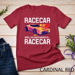 Racecar Spelled Backwards – Car Racer Mechanic Racing Race Unisex T-shirt