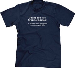 Two Kinds of People Incomplete Data Nerd Geek Joke Funny Humor Meme Mens Tee