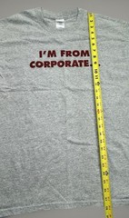 Funny Corporate T-Shirt Mens Large “I’m From Corporate I’m Here To Help” Grey
