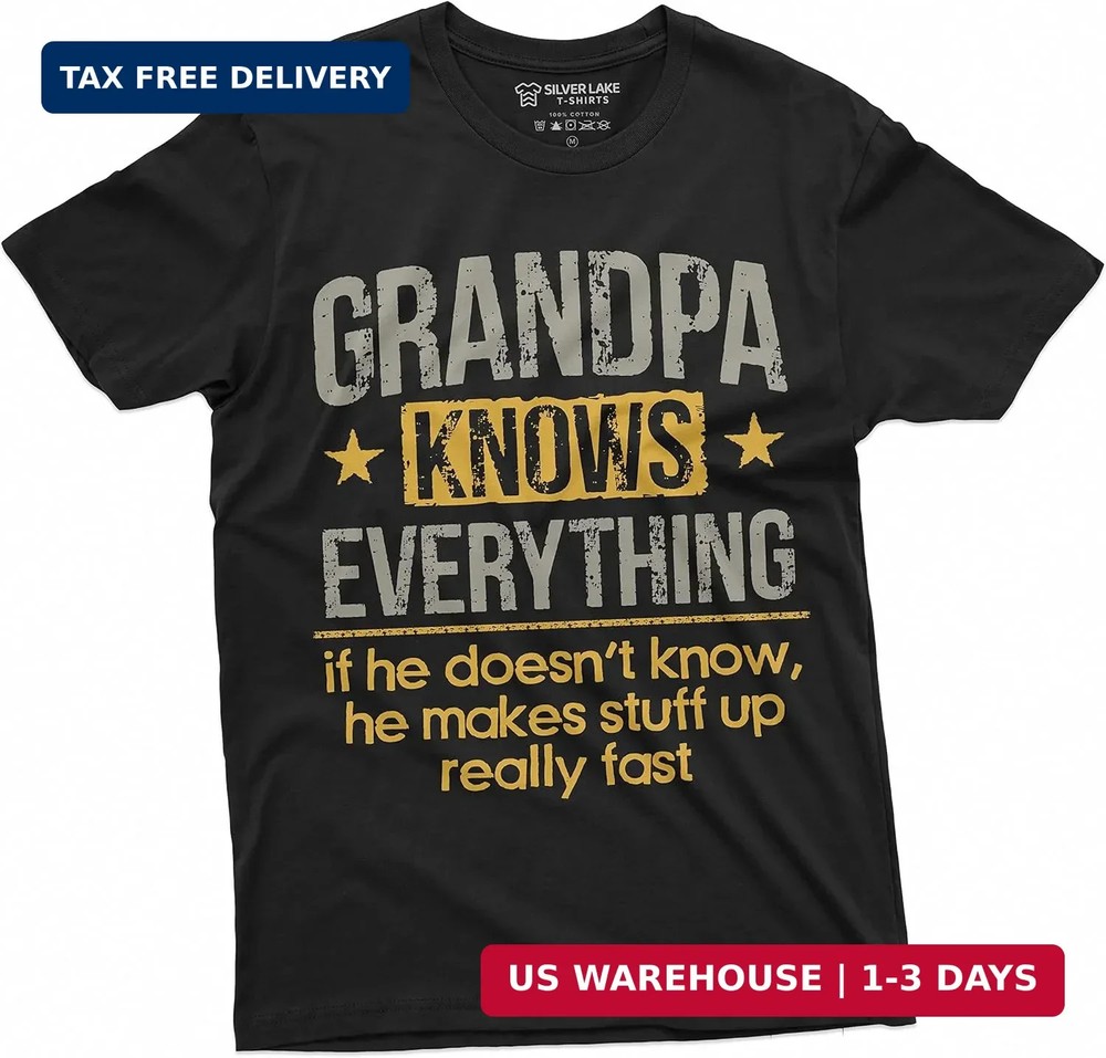Men’s Grandpa Knows Everything Funny Tee Shirt Father’s Day Birthday Gift for Pa