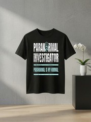 Unisex Paranormal Investigator Is My Normal Ghost Hunting Graphic T Shirt Gift