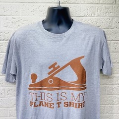 This is My Plane T-Shirt Sz L Gray Carpentry Woodworking Humor Joke Funny • EUC‼
