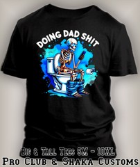 Men’s Big Tall sm T-Shirt Doing Dad Sh*t Funny Father’s Day Skull on Toilet Tee