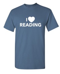 Reading Is Lovely Sarcastic Humor Novelty Super Soft Ring Spun Funny T Shirt