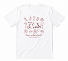 Wife Of The Party Bachelorette Party White T-shirt
