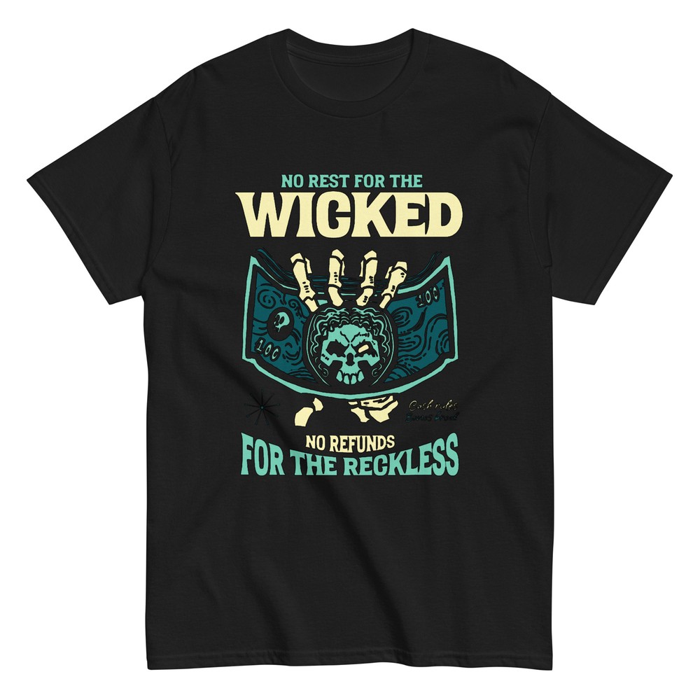 WICKED RECKLESS COOL TRENDING SHIRT!