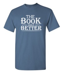 Desirable Book Sarcastic Humor Graphic Super Soft Ring Spun Funny T Shirt