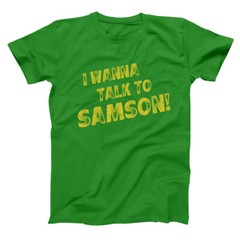 I Wanna Talk To Samson Funny Pot Half Baked Green Basic Men’s T-Shirt