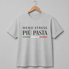 Less Stress More Pasta T-Shirt Men Women Ironic Funny T-Shirt Unisex