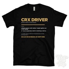 CRX Driver T-Shirt – Funny Dictionary Style – glass-hatch enthusiast 90s