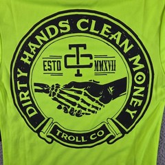Troll Co Shirt Mens Small Long Sleeve Hi Vis Dirty Hands Clean Money Graphic