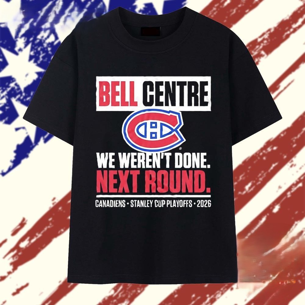 Hot Item !! Montreal Hockey Playoff Fan Print Tee Next Round 2026 Graphic Shirt