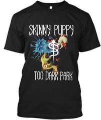NWT Skinny Puppy Too Dark Park Canadian Industrial Music Group T-SHIRT S-4XL