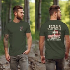 Trump 2024 Jesus My Savior MAGA 45 47 Missed Me Never Surrender Legend T-Shirts