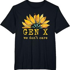 2025/Gen X We Don’t Care Sunflower Generation X Attitude Vintage T-Shirt