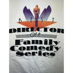 90s Vintage Best Director Of A Family Comedy Series Shirt 1990s Large White
