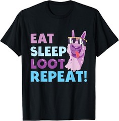 Eat Sleep Loot Repeat – Llama Birthday Party Gift T-Shirt Gift All Size