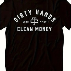 Dirty Hands Clean Money Mens Graphic Tee Tradesman Gift Cotton