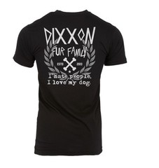 DIXXON Co Fur Family Black Tee T-Shirt Mens Small S I Hate People I Love My Dog