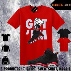 Tee Shirt Matching AJ 6 Infrared Salesman 2026 Match Sneaker Sneakerhead Got Em