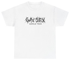 Gay Sex World Tour Death Metal Font Meme Tee | Unethical Threads