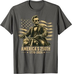 Abraham Lincoln Biker USA 250th Anniversary 250 Years USA T-Shirt