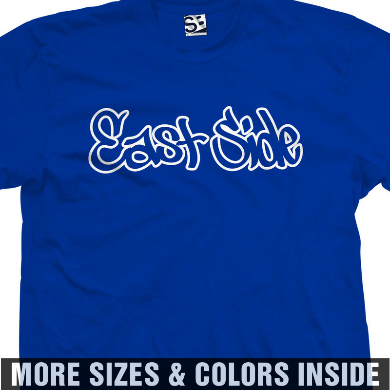 East Side Tag Out Shirt | Graffiti Tagger LA EastSide Tee | All Sizes Colors