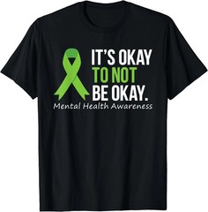 Its Okay To Not Be Okay Shirt Mental Health Awareness Ribbon T-Shirt