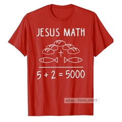 Jesus Christ Math T-shirt 2 Fishes 5 Breads Feeds The 5000 Bible Christian Faith