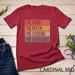 Wedding Officiant Proposal The Man Myth Legend Officiant T-Shirt Unisex T-shirt